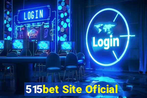 515bet Site Oficial